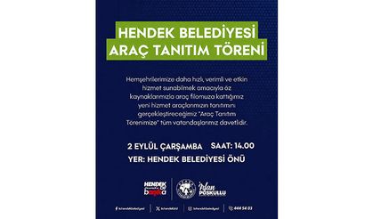Hendek Belediyesi Araç Filosunu Genişletiyor