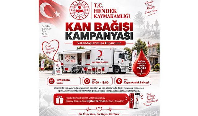 Hendek’te Kan Bağışı Kampanyası Düzenleniyor