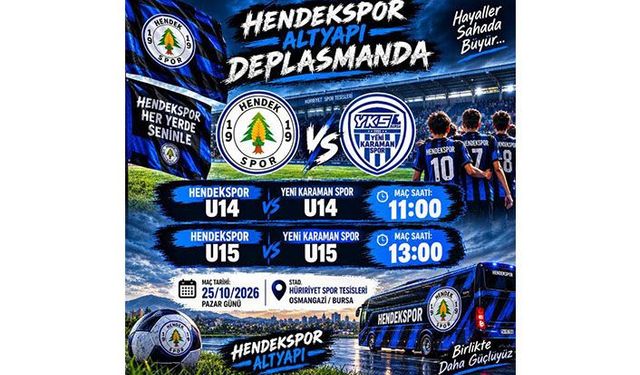 Hendekspor U14 ve U15 Takımları Deplasmanda Sahaya Çıkıyor