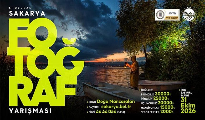 6’ncı Ulusal Sakarya Fotoğraf Yarışması Başlıyor