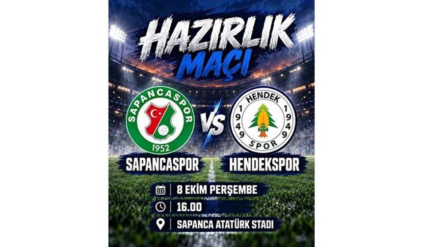 Hendekspor, Sapancaspor ile Hazırlık Maçına Çıkıyor