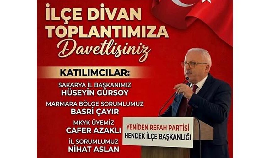 Yeniden Refah Partisi Hendek İlçe Divanı Toplanıyor
